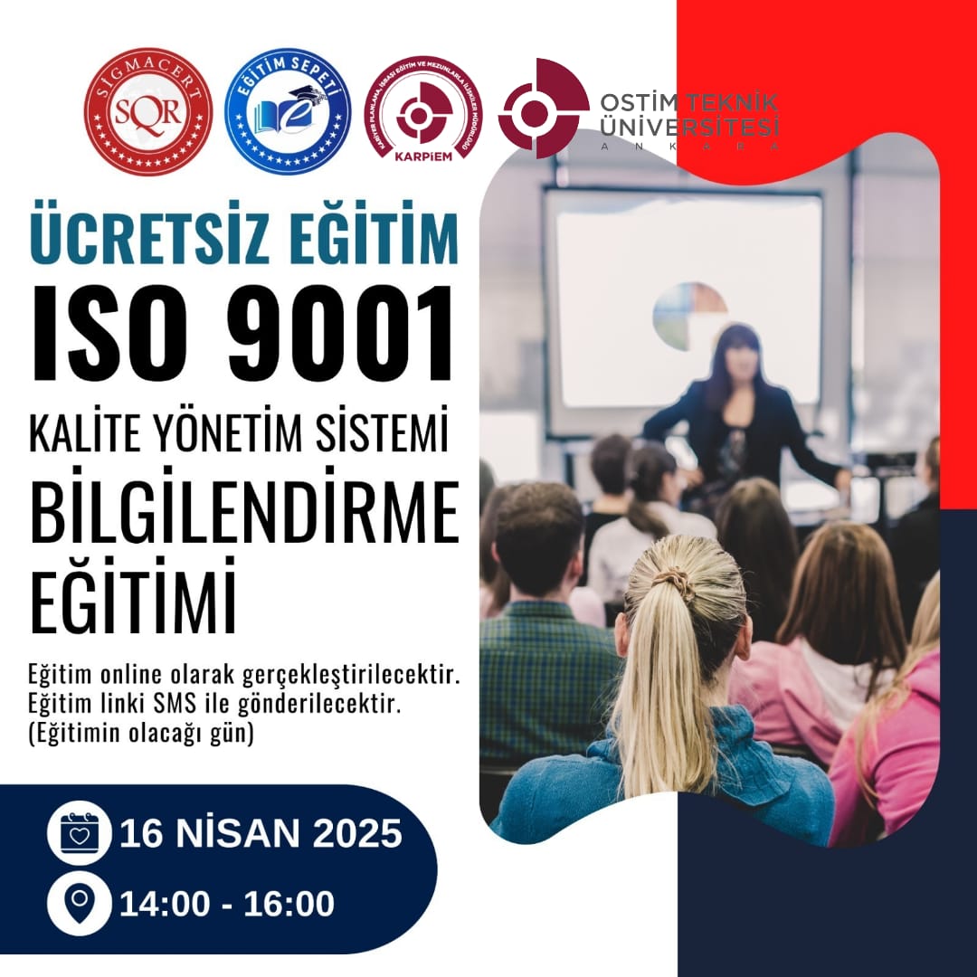 ISO 9001 KALİTE YÖNETİM BİLGİLENDİRME EĞİTİMİ